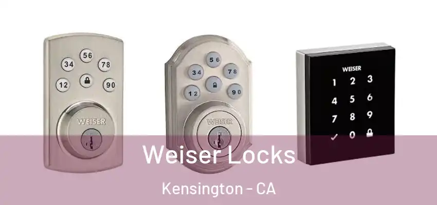  Weiser Locks Kensington - CA